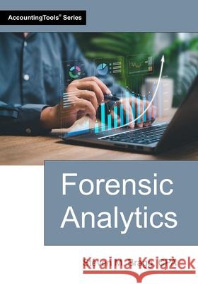 Forensic Analytics Steven M. Bragg 9781642212525 Accountingtools, Inc. - książka