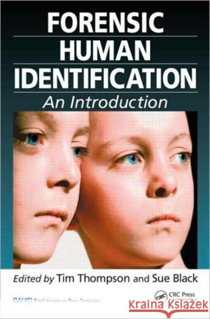 Forensic Human Identification: An Introduction Thompson, Tim 9780849339547 CRC Press - książka
