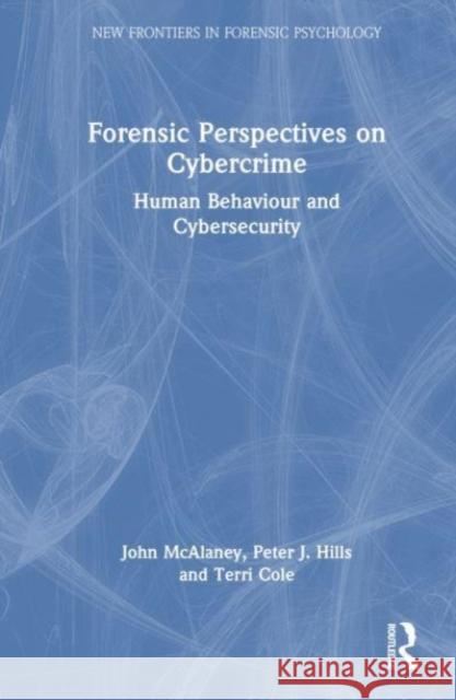 Forensic Perspectives on Cybercrime Terri Cole 9781032291758 Taylor & Francis Ltd - książka