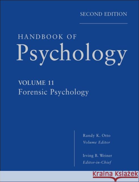 Forensic Psychology Weiner, Irving B. 9780470639177 Wiley - książka