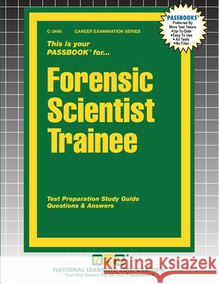 Forensic Scientist Trainee Passbooks 9781799334484 National Learning Corp - książka