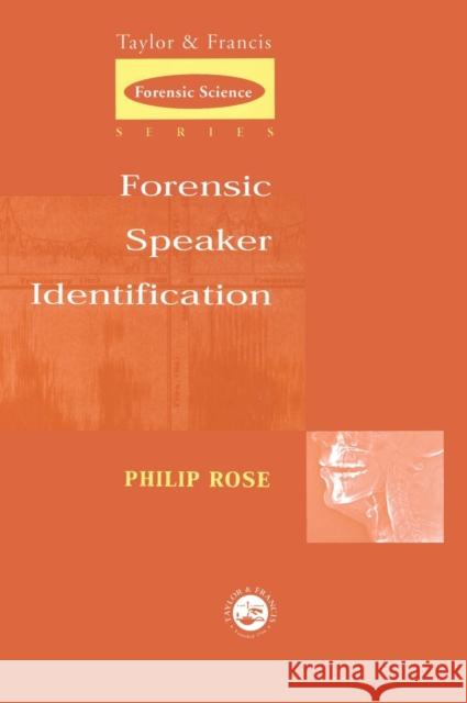 Forensic Speaker Identification Philip Rose Phil Rose Rose Rose 9780415271820 CRC Press - książka