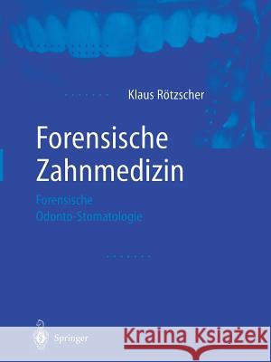 Forensische Zahnmedizin: Forensische Odonto-Stomatologie Singer, R. 9783642502743 Springer - książka