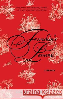 Foreskin's Lament: A Memoir Shalom Auslander 9781594483332 Riverhead Books - książka