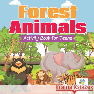 Forest Animals Activity Book for Teens Educando Kids 9781645217930 Educando Kids - książka