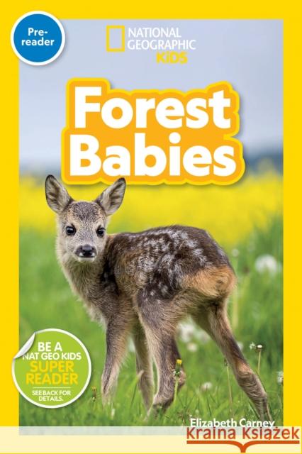 Forest Babies (Pre-Reader) National Geographic KIds 9781426373701 National Geographic Kids - książka