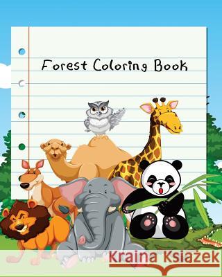 Forest Coloring Book: For Children Ages 4-8 Phoebe Orange 9781727173468 Createspace Independent Publishing Platform - książka