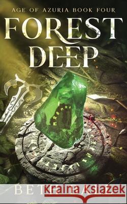 Forest Deep Beth Ball 9781952609329 Grove Guardian Press - książka