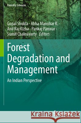 Forest Degradation and Management  9783031840579 Springer Nature Switzerland - książka