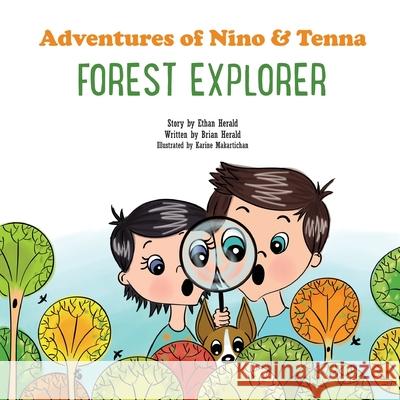 Forest Explorer Brian Herald Karine Makartichan 9781543958874 Herald and Sons Publishing - książka