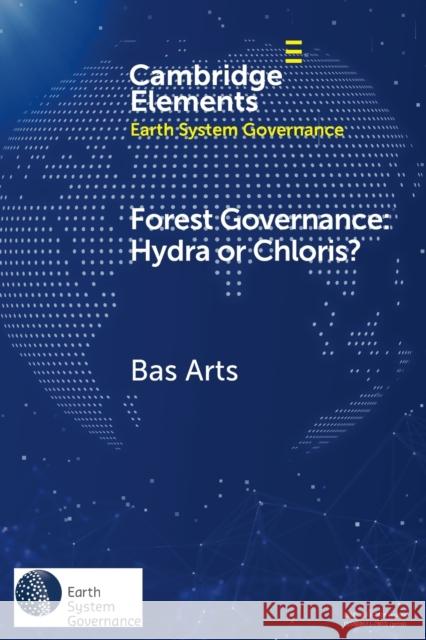 Forest Governance: Hydra or Chloris? Bas Arts 9781108810975 Cambridge University Press - książka