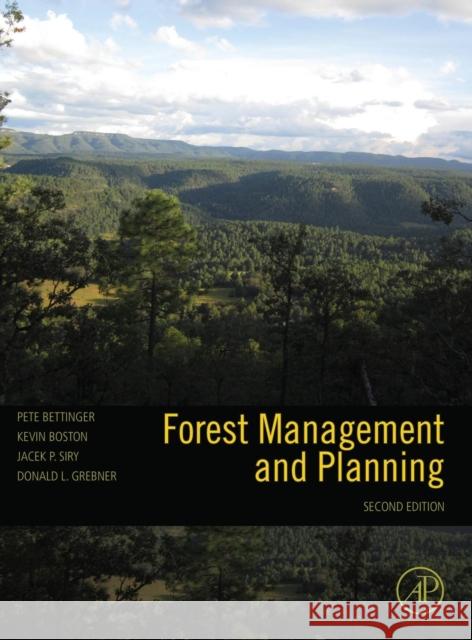 Forest Management and Planning Peter Bettinger Kevin Boston Jacek P. Siry 9780128094761 Academic Press - książka