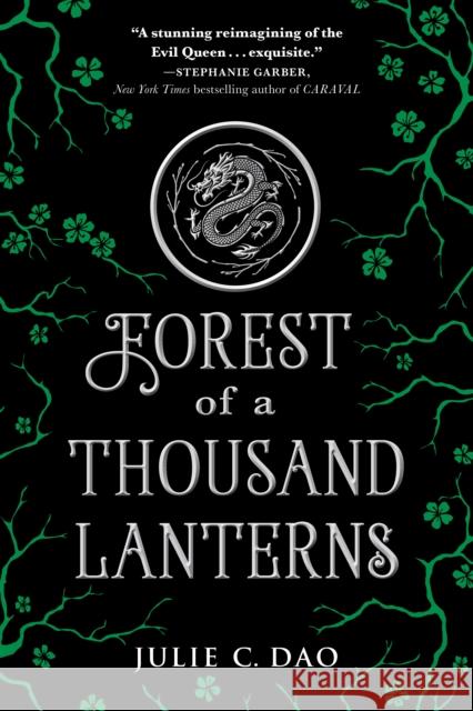 Forest of a Thousand Lanterns Julie C. Dao 9781524738310 Speak - książka