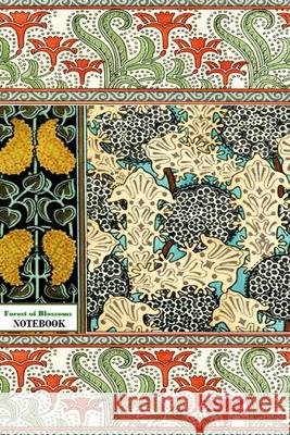 Forest of Blossoms NOTEBOOK [ruled Notebook/Journal/Diary to write in, 60 sheets, Medium Size (A5) 6x9 inches] Iris a. Viola 9781714385300 Blurb - książka