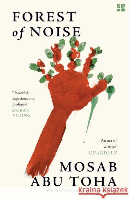 Forest of Noise Mosab Abu Toha 9780008738860 HarperCollins Publishers - książka