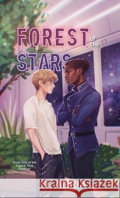 Forest of the Stars J. T. Adria 9789199081243 Cake Night Books - książka