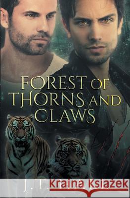 Forest of Thorns and Claws J. T. Hall 9781626495876 Riptide Publishing - książka