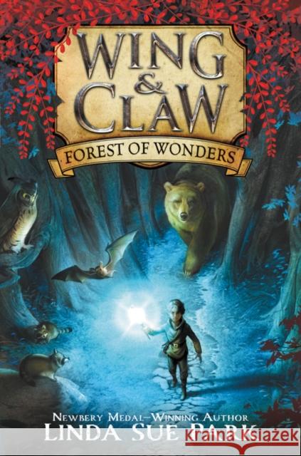 Forest of Wonders Linda Sue Park 9780062327383 HarperCollins - książka