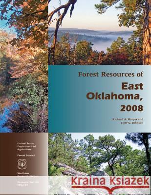 Forest Resources of East Oklahoma, 2008 Harper 9781507648872 Createspace - książka