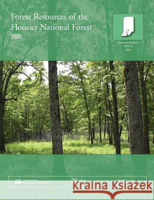 Forest Resources of the Hoosier National Forest 2005 Thomas R. Thake Judith a. Perez Christopher W. Woodall 9781508824213 Createspace - książka