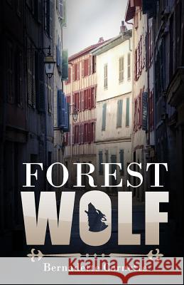 Forest Wolf Bernadette Cornette Pacita Consuel 9781770765122 Editions Dedicaces - książka