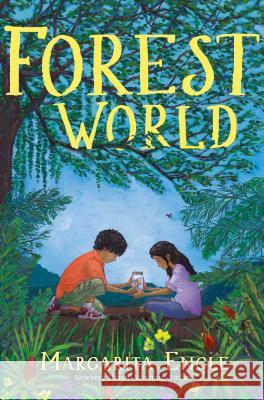 Forest World Margarita Engle 9781481490573 Atheneum Books for Young Readers - książka