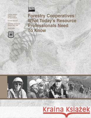 Forestry Cooperatives: What Today's Resource Professionals Need To Know Jakes 9781507889404 Createspace - książka