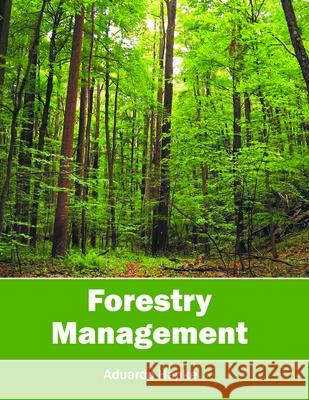 Forestry Management Aduardo Hapke 9781632397140 Callisto Reference - książka