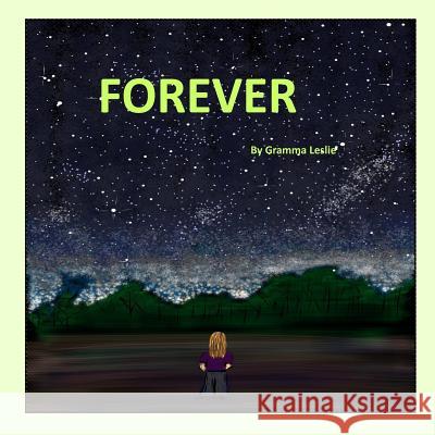 Forever Gramma Leslie 9781534848276 Createspace Independent Publishing Platform - książka