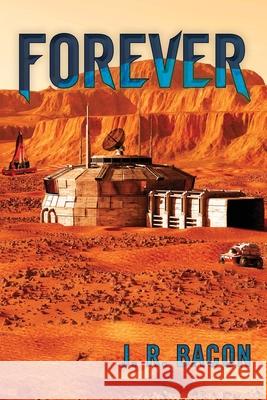 Forever J. R. Bacon 9781638374527 On the Write Path Publishing - książka