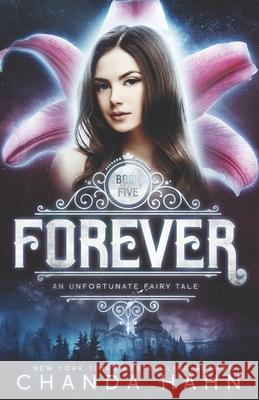 Forever Chanda Hahn 9781795535809 Independently Published - książka