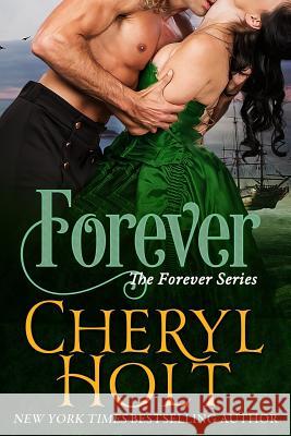 Forever Cheryl Holt 9781977909718 Createspace Independent Publishing Platform - książka