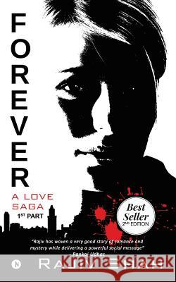 Forever: A Love Saga Rajiv Shah 9781946280367 Notion Press, Inc. - książka