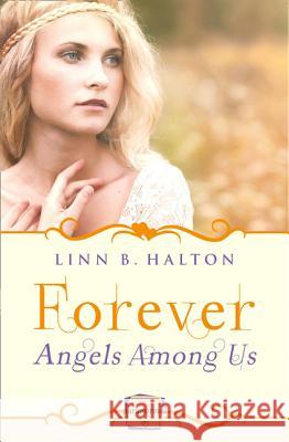 Forever: (A Novella) Halton, Linn B. 9780007591640 Harperimpulse - książka