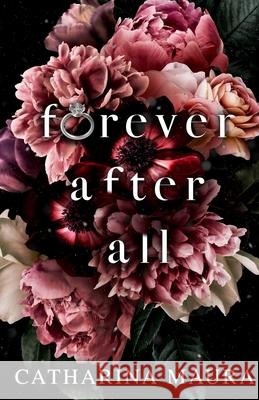 Forever After All Catharina Maura 9781955981019 Ichara Publishing - książka