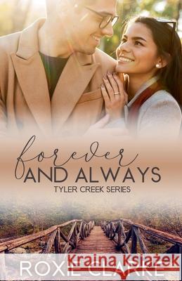 Forever and Always Roxie Clarke 9798223097846 Write Free Press - książka