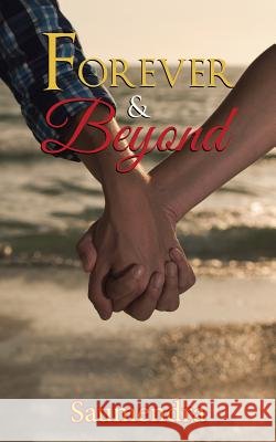 Forever & Beyond Saumendra 9781482886504 Partridge India - książka