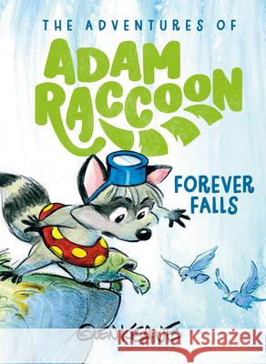 Forever Falls Glen Keane 9780593602225 Waterbrook Children's - książka