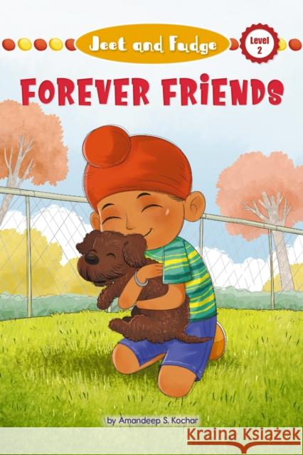 FOREVER FRIENDS AMANDEEP S. KOCHAR 9781223183466 GLOBAL PUBLISHER SERVICES - książka