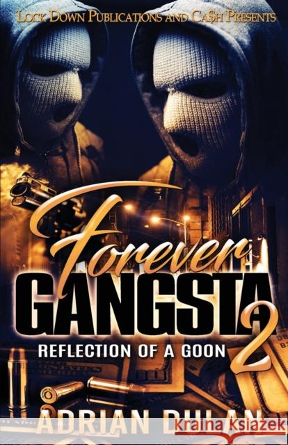 Forever Gangsta 2 Adrian Dulan   9781958111468 Lock Down Publications - książka