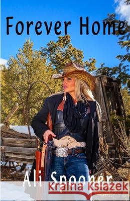 Forever Home: Sequel to The Bee Charmer Ali Spooner 9781990049620 Affinity Rainbow Publications - książka