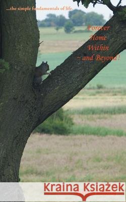 Forever Home Within and Beyond! Vanessa Bunting 9781504370455 Balboa Press - książka