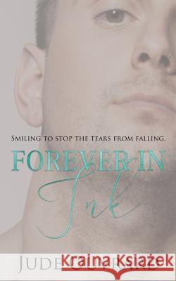Forever in Ink Jude Ouvrard 9781720187271 Independently Published - książka