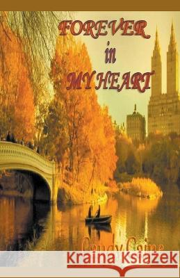 Forever inMy Heart Candy Caine   9798215398692 Candy Caine - książka