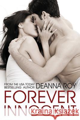 Forever Innocent Deanna Roy 9781938150180 Casey Shay Press - książka