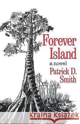 Forever Island Patrick D. Smith 9780393336917 W. W. Norton & Company - książka