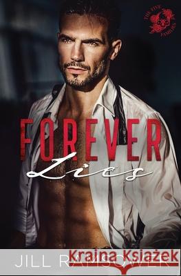 Forever Lies Jill Ramsower 9781733072137 Jill Ramsower, LLC - książka