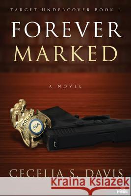 Forever Marked Cecelia S. Davis 9781632326430 Redemption Press - książka