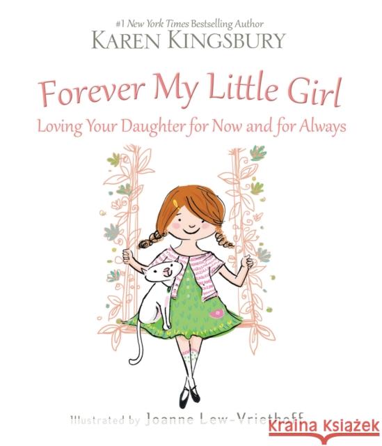 Forever My Little Girl Karen Kingsbury 9780310357476 Zondervan - książka