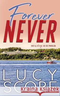 Forever Never Lucy Score 9781728282558 Bloom Books - książka